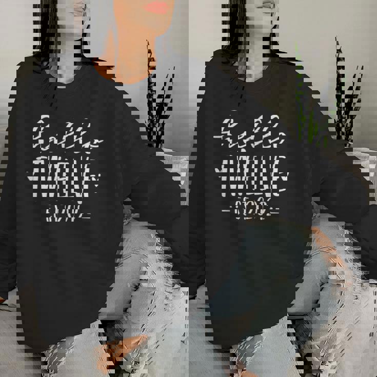 Hello Twelve Est 2012 12-Year-Old 12Th Birthday Girl Women Sweatshirt Gifts for Her