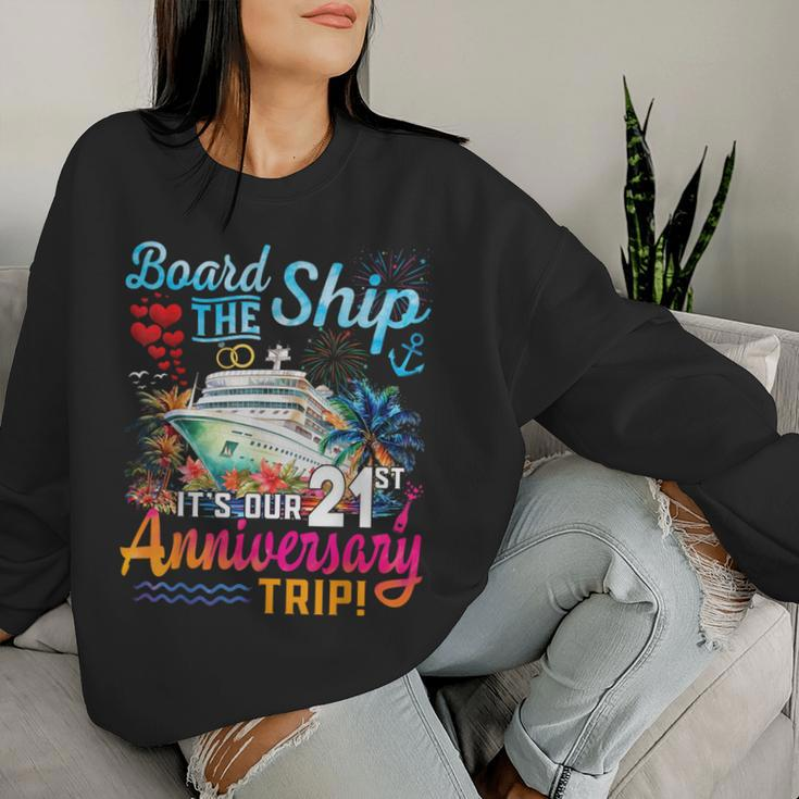 Husband Wife 21St Marriage Anniversary Cruise Ship Vacation Women Sweatshirt Gifts for Her