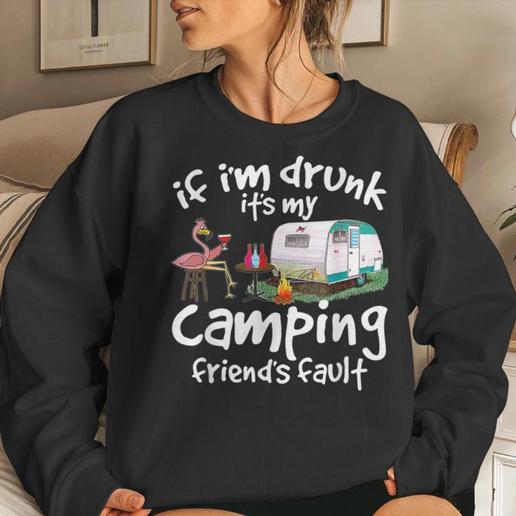 If I'm Drunk It's My Camping Friend's Fault Flamingo Women Sweatshirt Gifts for Her