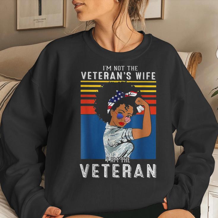 I'm Not The Veteran's Wife I Am The Veteran American Flag Women Sweatshirt Gifts for Her