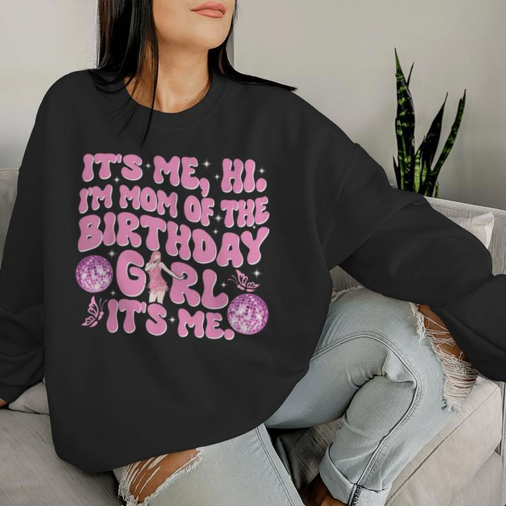 Its Me Hi Im Mom And Dad Birthday Girl Music Family Matching Women Sweatshirt Gifts for Her