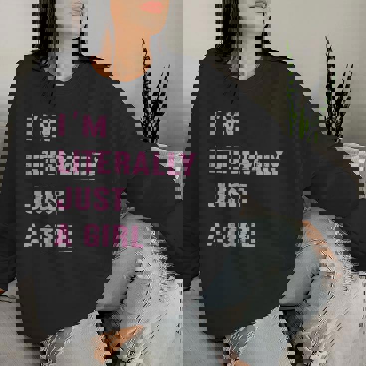 Je Ne Suis Littéralement Qu'une Fille Coquette Cute Trending Women Sweatshirt Cadeaux pour elle