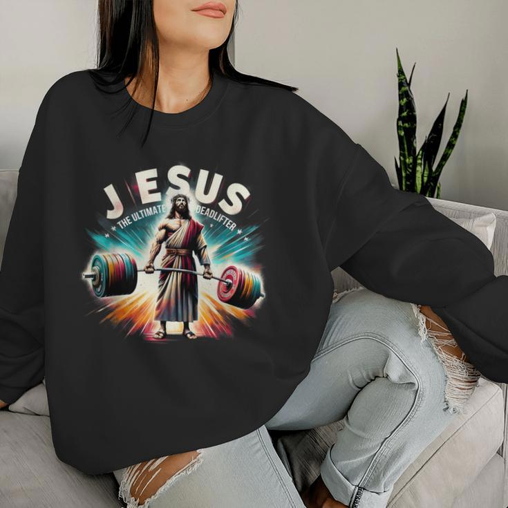 Jesus The Ultimate Deadlifter Retro Jesus Christian Workout Women Sweatshirt Gifts for Her