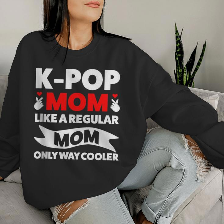 K-Pop Mom Like A Regular Mom Only Way Cooler Lgbt Gay Pride Women Sweatshirt Gifts for Her