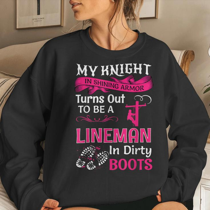My Knight In Shining Lineman Wife Girls Women Sweatshirt Gifts for Her