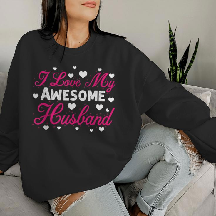 I Love My Awesome Husband Wife Father's Day Usa Women Sweatshirt Gifts for Her