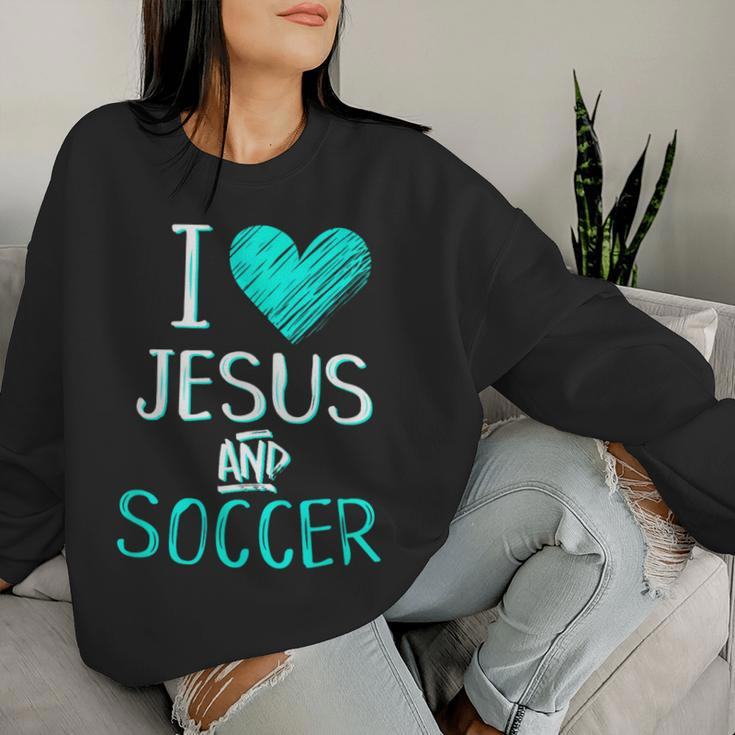 I Love Jesus And Soccer Christian Futbal Goalie Women Sweatshirt Gifts for Her