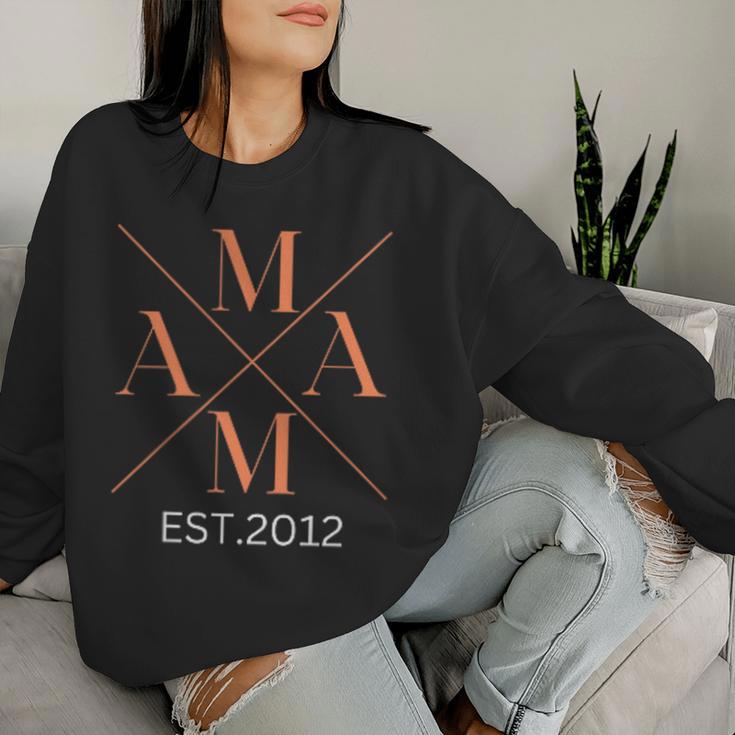 Lustiger Mama Est 2012 Mama Seit 2012 Mama 2012 Sweatshirt Frauen Geschenke für Sie