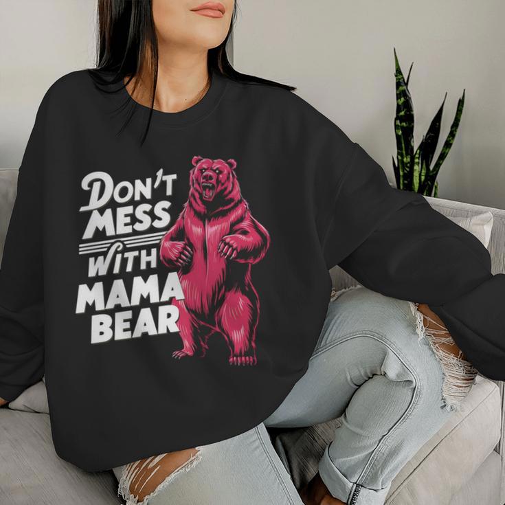 Lustiger Muttertag Für Damen Don't Mess With Mama Bear Sweatshirt Frauen Geschenke für Sie