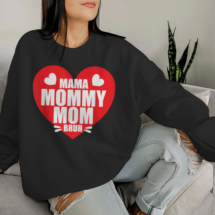 Mama Mama Mama Bruh Auf Einem Roten Herzen Sweatshirt Frauen Geschenke für Sie