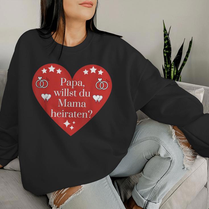 Mama Willst Du Papa Heiren Kinder Marriage Proposal Engagement Sweatshirt Frauen Geschenke für Sie