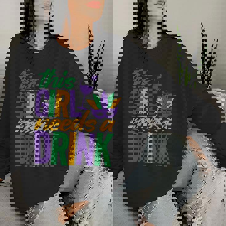 Mardi Gras 2024 This Girl Needs A Drink Vintage Women Sweatshirt Gifts for Her