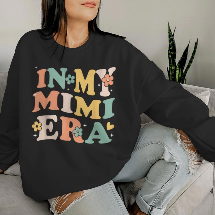 In My Mimi Era Sarcastic Groovy Retro Women Sweatshirt Gifts for Her