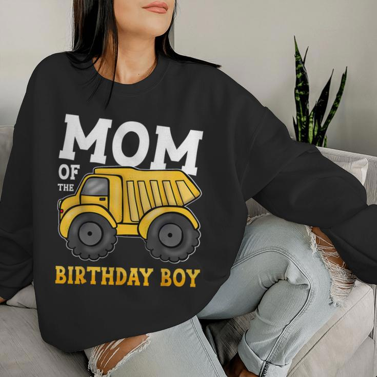 Mom Of The Birthday Boy Construction Truck Birthday Party Women Sweatshirt Gifts for Her