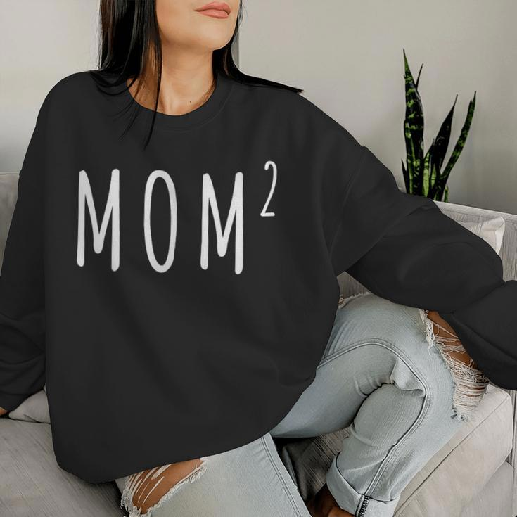 Mom Squared Mother Of Two Mom Of Twins Women Sweatshirt Gifts for Her