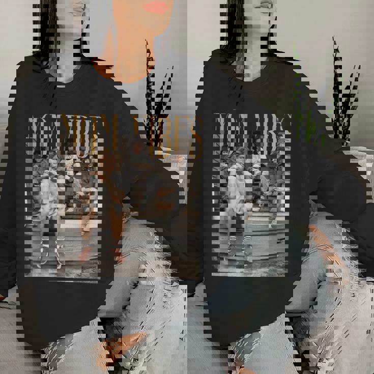 Mom Vibes 70S 80S 90S Mama Mom Show Women Sweatshirt Gifts for Her