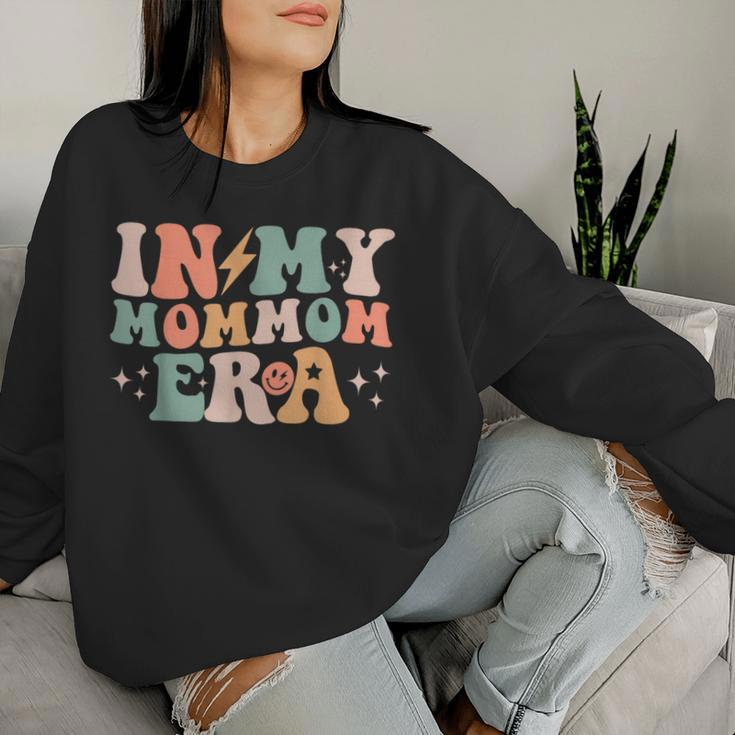 In My Mommom Era Baby Announcement For Grandma Mother's Women Sweatshirt Gifts for Her