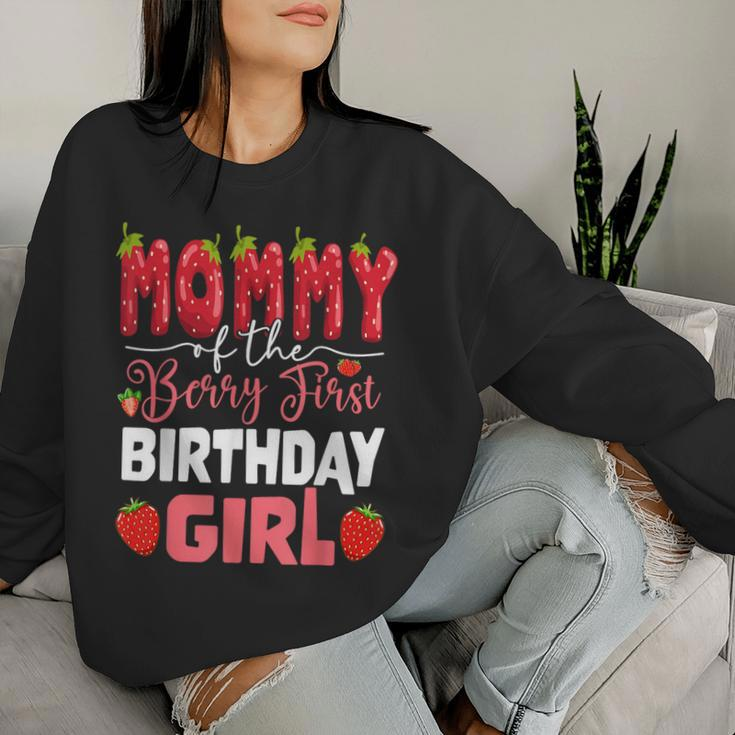 Mommy Of The Berry First Birthday Of Girl Strawberry Mom Women Sweatshirt Gifts for Her
