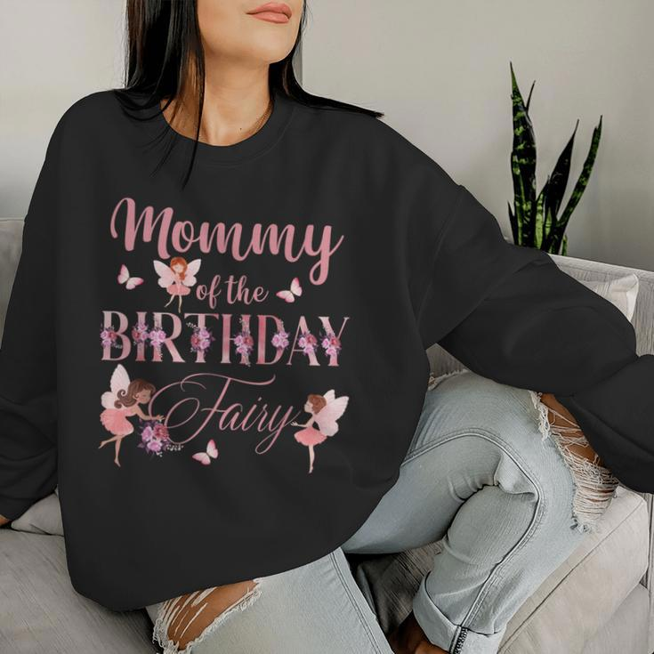 Mommy Of Little Fairy Girl Birthday Family Matching Party Women Sweatshirt Gifts for Her