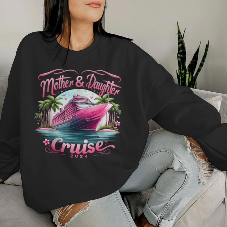 Mother And Daughter Cruise 2024 Family Vacation 2024 Women Sweatshirt Gifts for Her