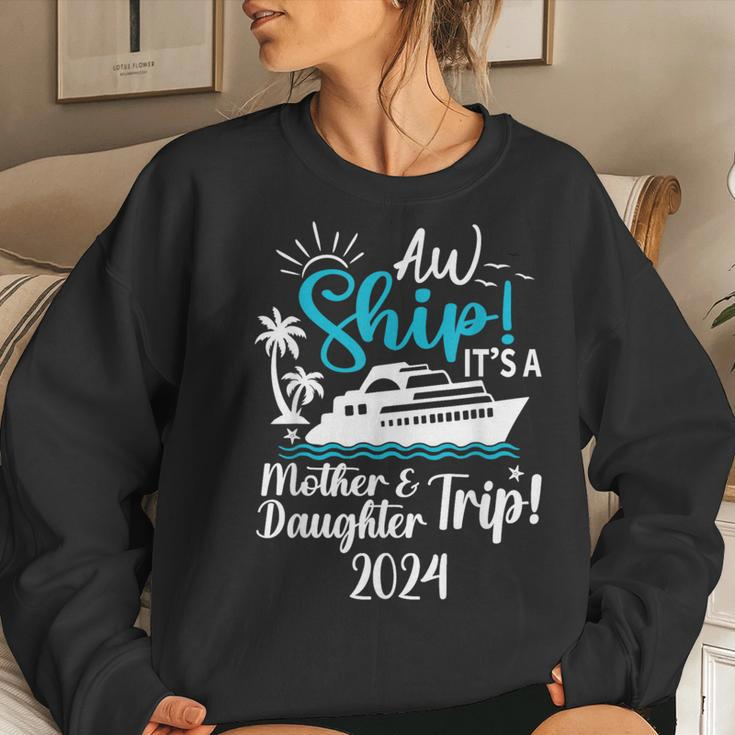 Mother Daughter Trip 2024 Cruise Vacation Mom Matching Women Sweatshirt Gifts for Her