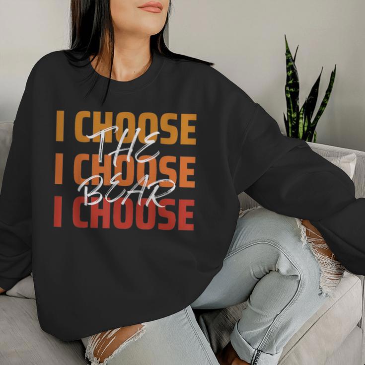 Motivational Team Bear Woods I Choose The Bear Girls Women Women Sweatshirt Gifts for Her