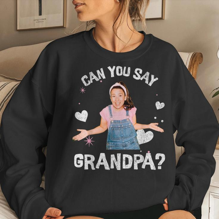 MsRachel Preschool Mom Dad Can You Say Grandpa Grandfather Women Sweatshirt Gifts for Her