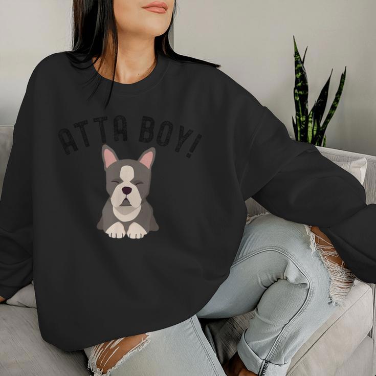 Nette Atta Junge Hund Mama Boston Terrier Besitzer Hund Papa Sweatshirt Frauen Geschenke für Sie