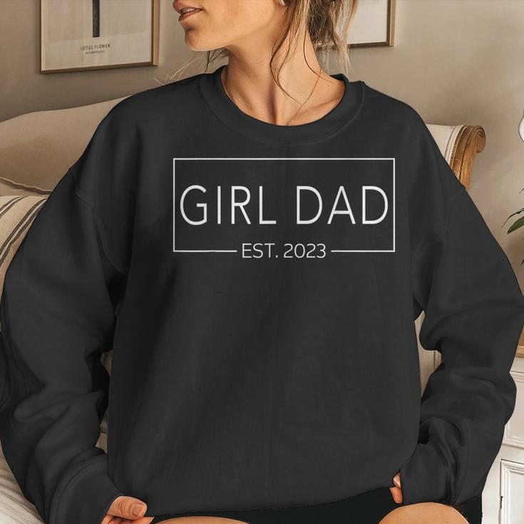 New Girl Dad Est 2023 Girl Dad To Be New Daddy Women Sweatshirt Gifts for Her