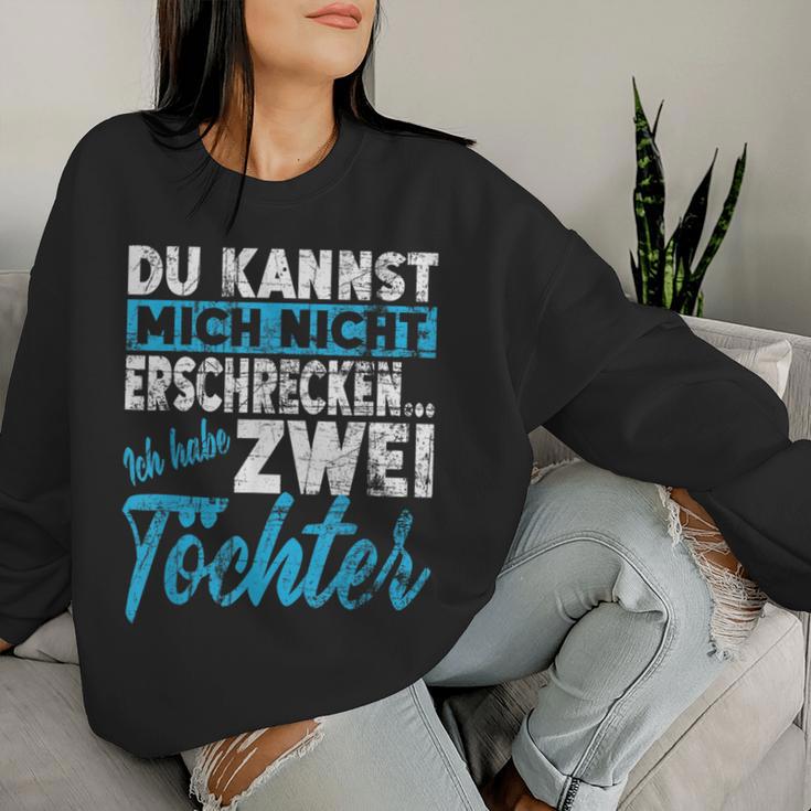 Nicht Erfrcken Papa Mama Ich Habe Zwei 2 Töchter Girls' Sweatshirt Frauen Geschenke für Sie