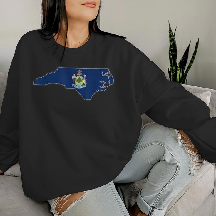 North Carolina State Map Maine Me Flag Roots Women Women Sweatshirt Gifts for Her