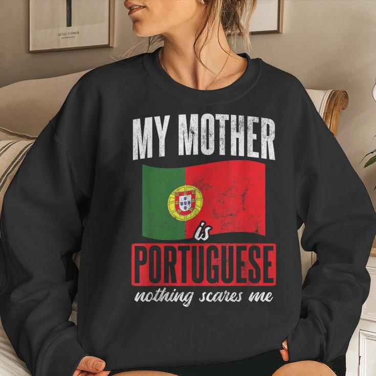 Nothing Scares Me My Mother Is Portugal Portuguese Women Sweatshirt Gifts for Her