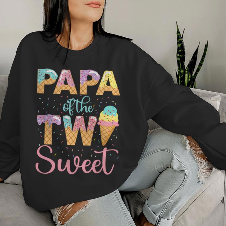 Papa Der Zwei Sweet Birthday Girl Eiscreme 2 Sweatshirt Frauen Geschenke für Sie