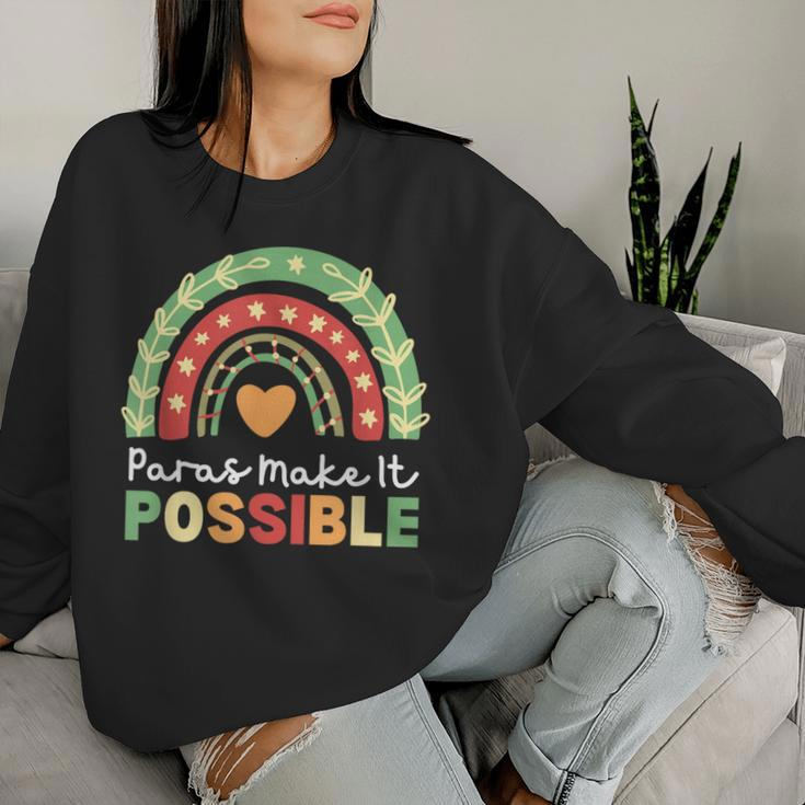 Paras Make It Possible Paraprofessional Rainbow Heart Cute Women Sweatshirt Gifts for Her