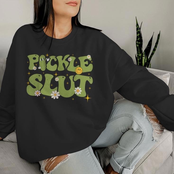 Pickle Slut Groovy Sarcastic Saying Girl Loves Pickles Women Sweatshirt Gifts for Her
