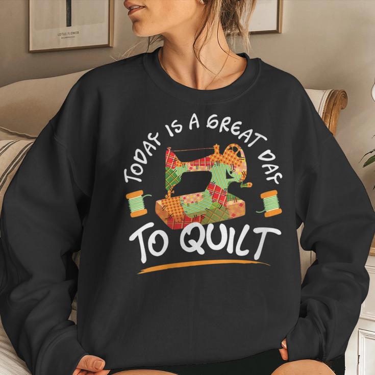 Quilting Quilt Sewing Machine Sew Sewer Quilter Women Sweatshirt Gifts for Her