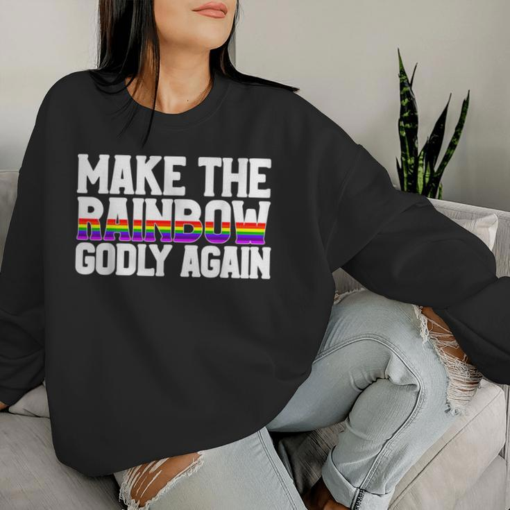 Make The Rainbow Godly Again Lgbt Flag Gay Pride Women Sweatshirt Gifts for Her