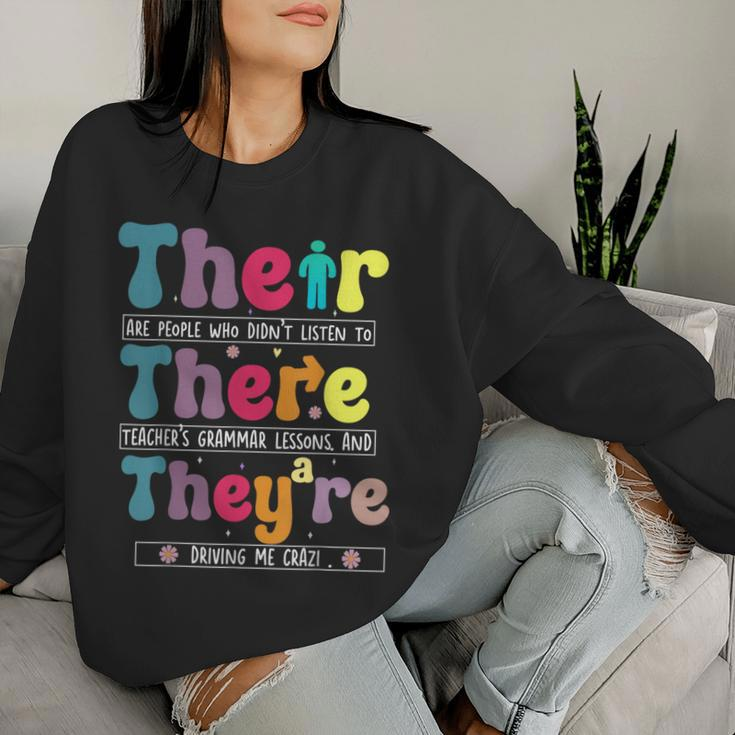 There Their They're English Teacher Grammar Memes Women Sweatshirt Gifts for Her