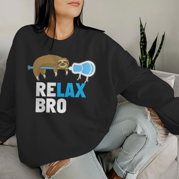 Relax Bro Lacrosse Lax Sloth Women Sweatshirt Gifts for Her