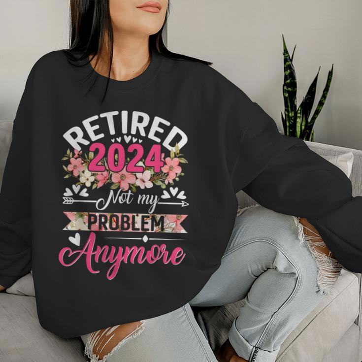 Retirement For 2024 Retired 2024 Women Women Sweatshirt Gifts for Her