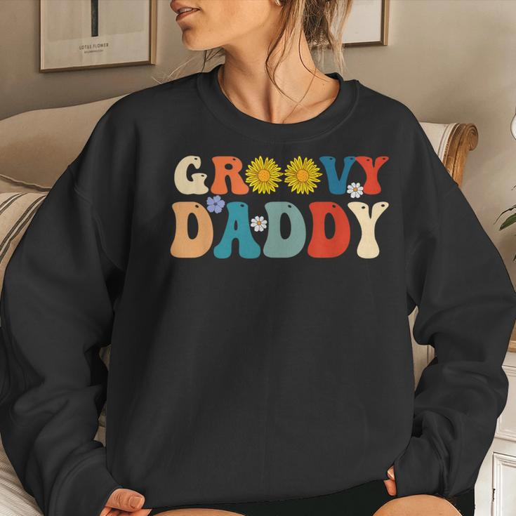 Retro Groovy Daddy For Dad Fathers Day Son Women Sweatshirt Gifts for Her
