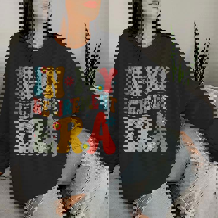 Retro Groovy In My Retirement Era Teacher 2024 Retired Women Sweatshirt Gifts for Her
