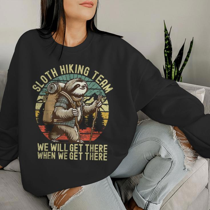 Retro Sloth Hiking Team We'll Get There When We Get There Women Sweatshirt Gifts for Her