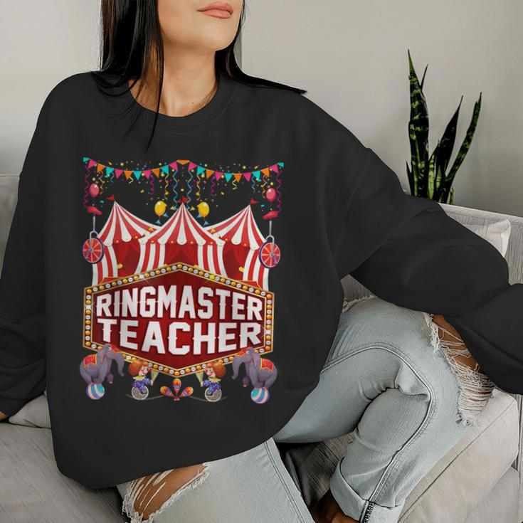 Ringmaster Teacher Circus Carnival Birthday Party Women Sweatshirt Gifts for Her
