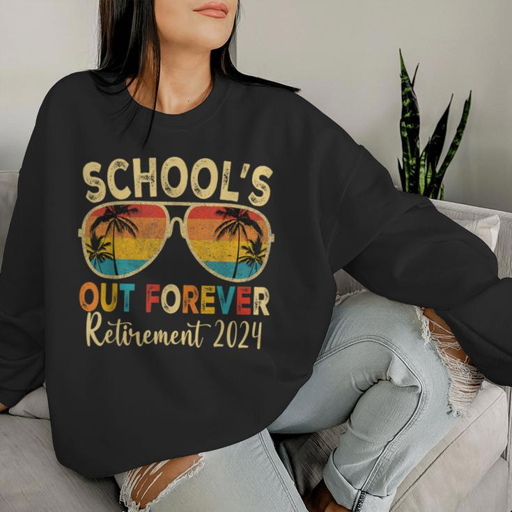 School's Out Forever Retirement 2024 Retired Teacher 2024 Women Sweatshirt Gifts for Her