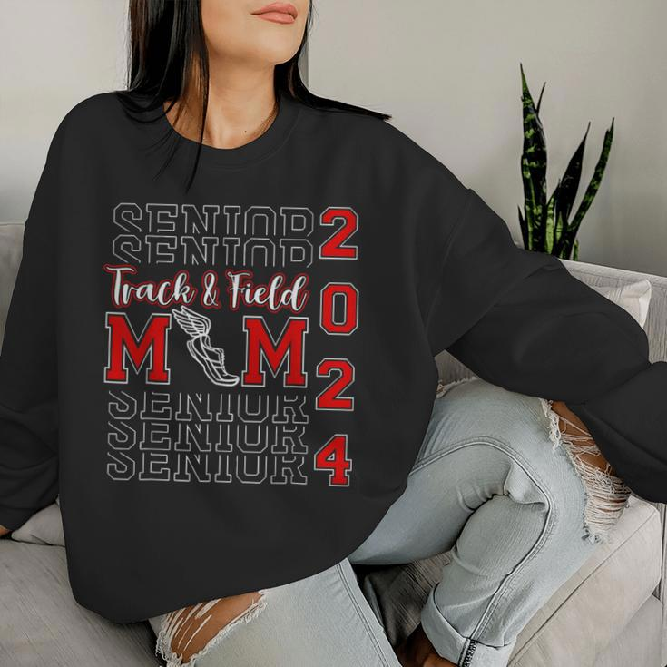 Senior Mom 2024 Class Of 2024 Track And Field Mom Graduation Women Sweatshirt Gifts for Her