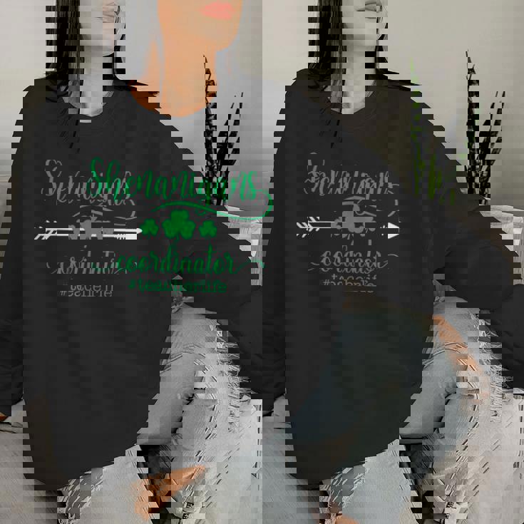 Shenanigans Coordinator Teacher Life St Patrick's Day Women Sweatshirt Gifts for Her