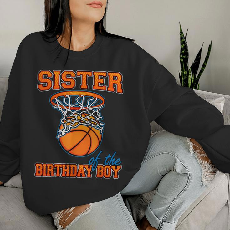 Sister Of The Birthday Boy Basketball Birthday Family Party Women Sweatshirt Gifts for Her