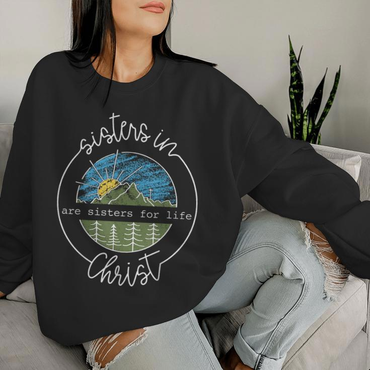 Sisters In Are Sisters For Life Christ Faith Christian Women Women Sweatshirt Gifts for Her