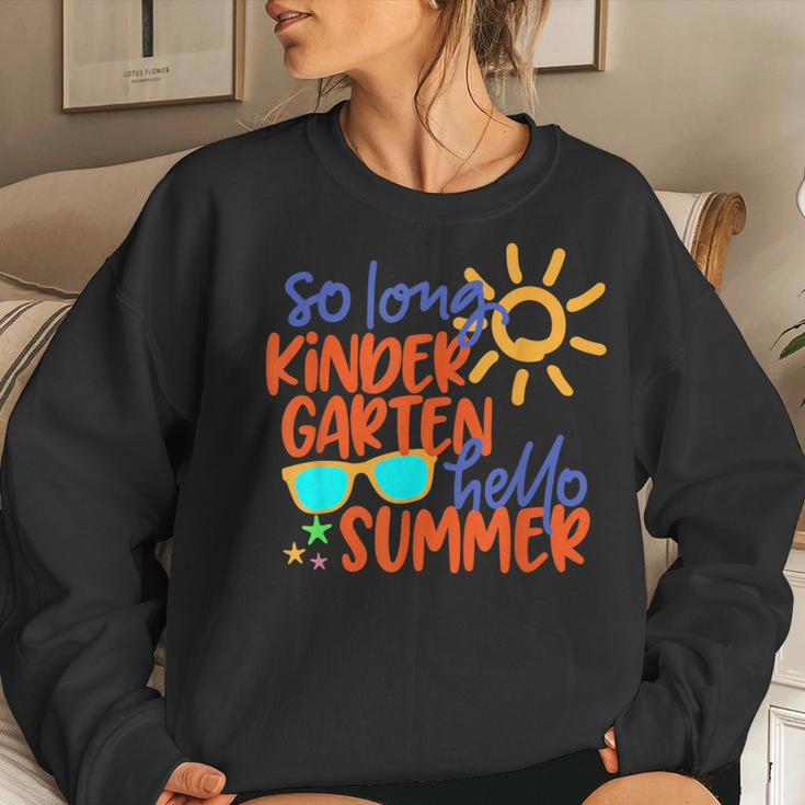 So Long Kindergarten Hello Summer Teacher Student Kid School Women Sweatshirt Gifts for Her